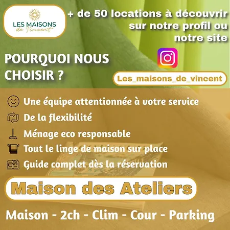 Ateliers, Terrasse - Parking - Clim Holiday home *